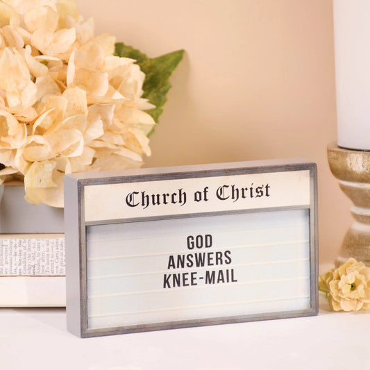 God Answers Knee-Mail Block Sign