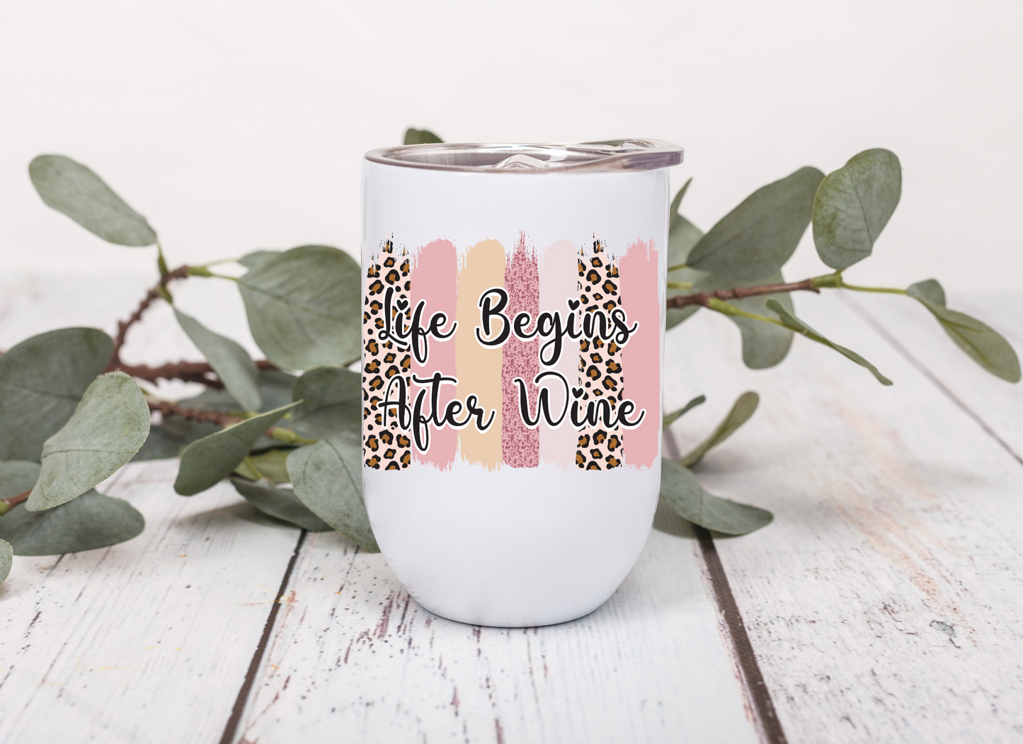 12 Oz Wine Tumbler - Life Begins After Wine