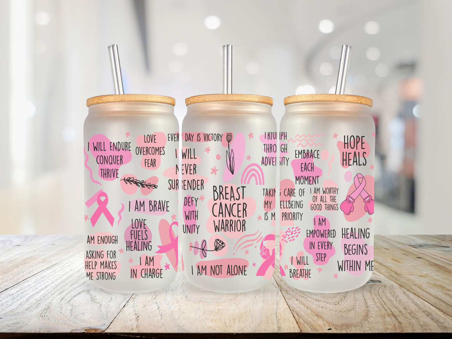 20 oz Glass Cup - Breast Cancer Awareness - Words of Encouragement