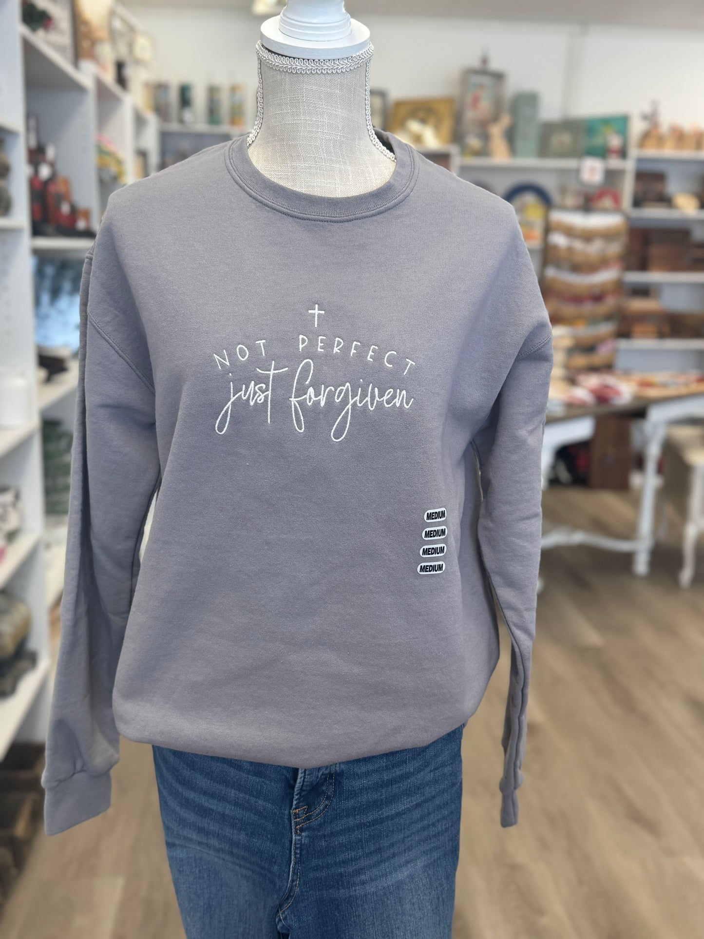 Locally Embroidered Sweatshirt "Not Perfect Just Forgiven"