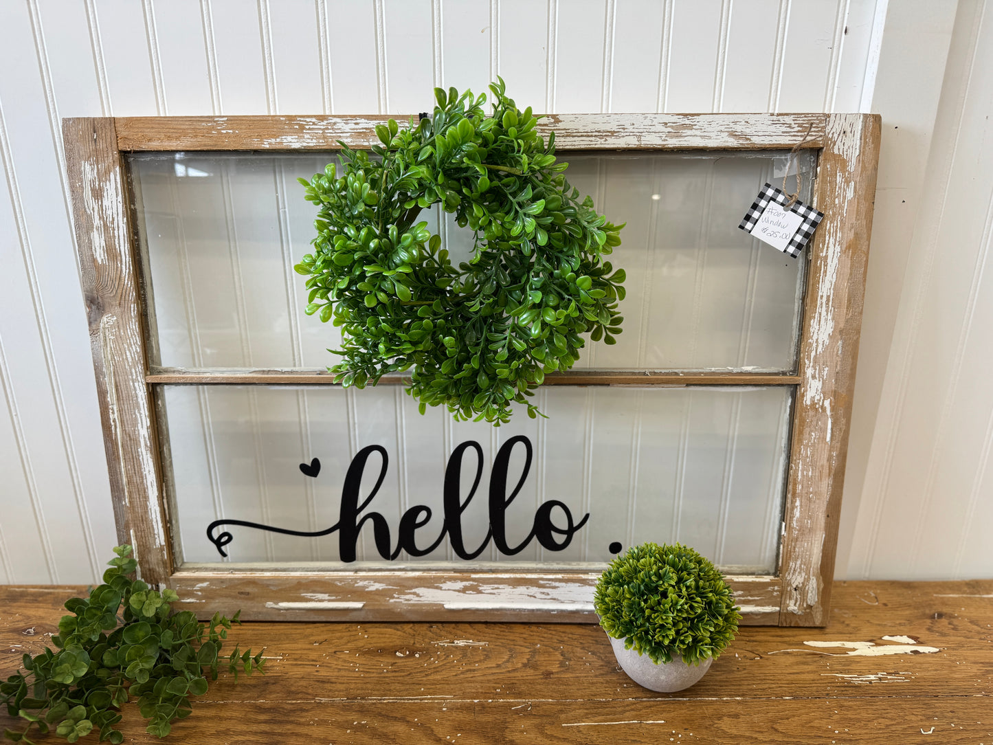 Farmhouse old Window "Hello"