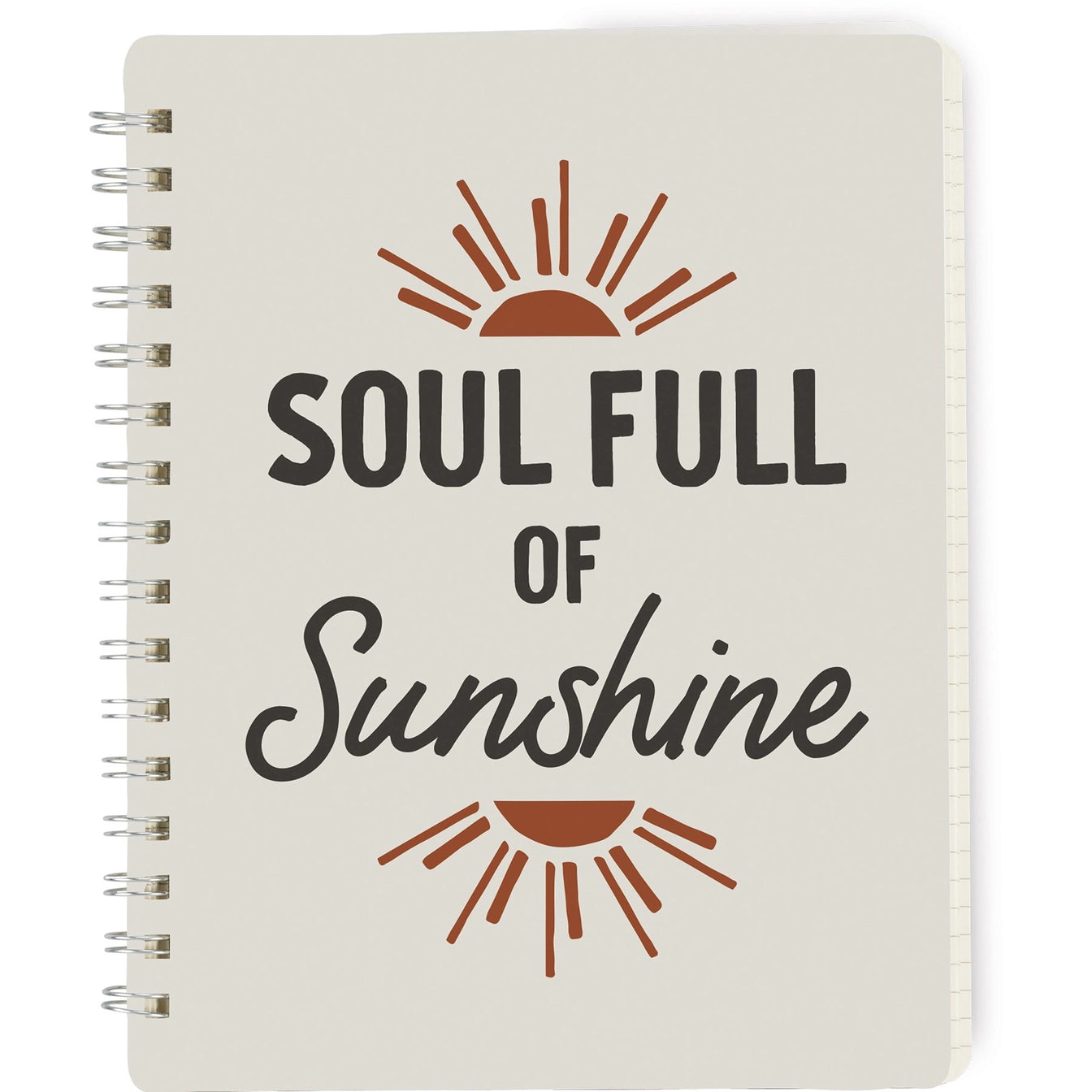 Soul Full of Sunshine Spiral Notebook