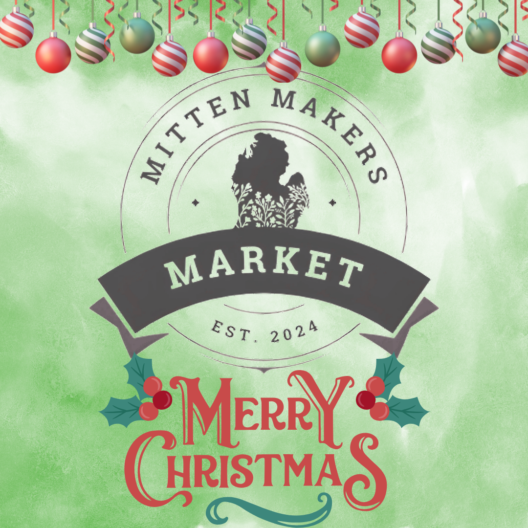 Mitten Makers Market - 🎄Christmas Decor & More.