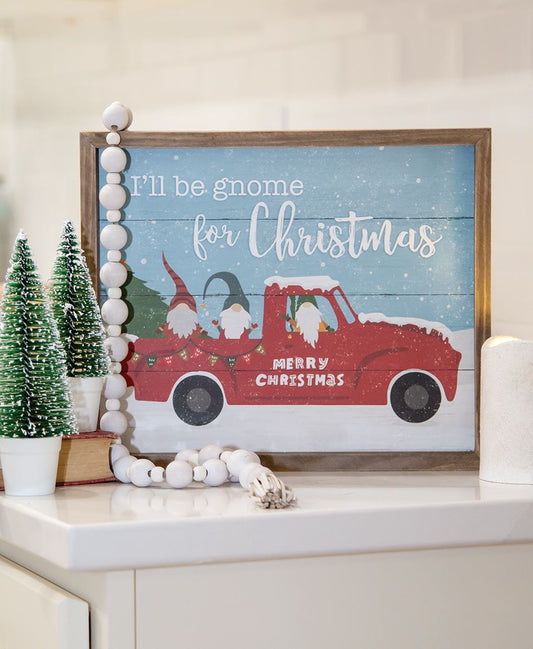I'll Be Gnome For Christmas Slat Frame