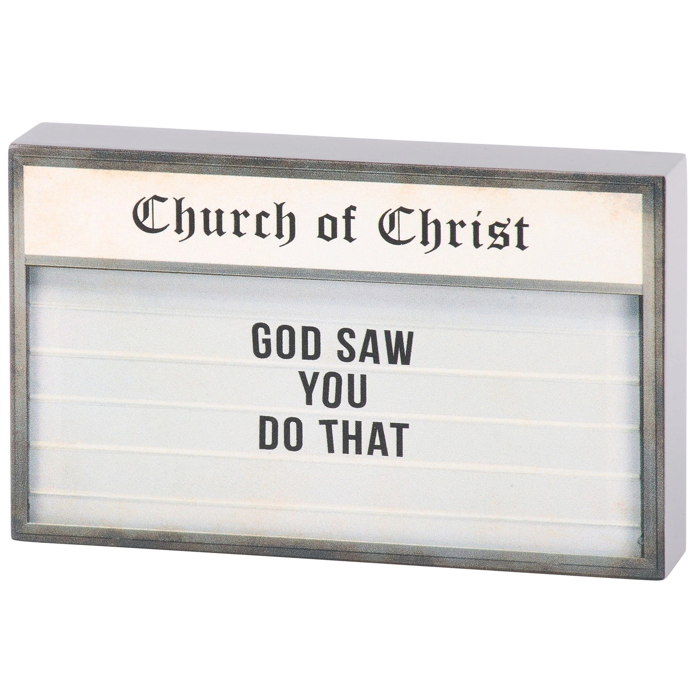 God Saw You Do That Block Sign