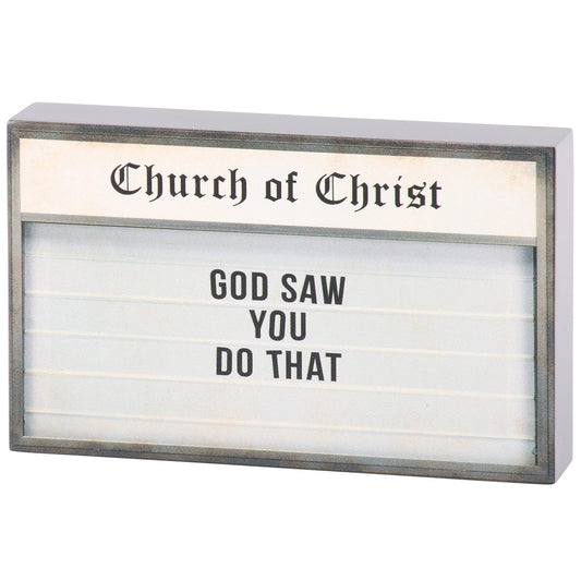 God Saw You Do That Block Sign