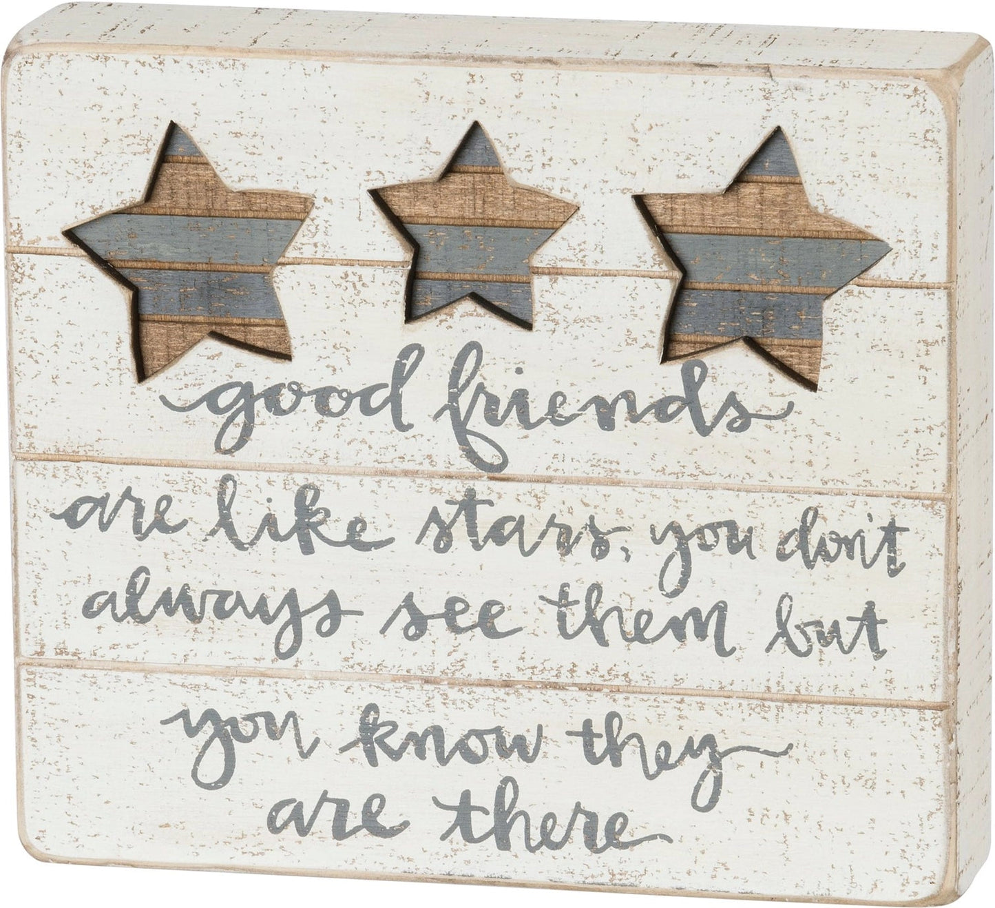 Good Friends Are Like Stars Box Sign