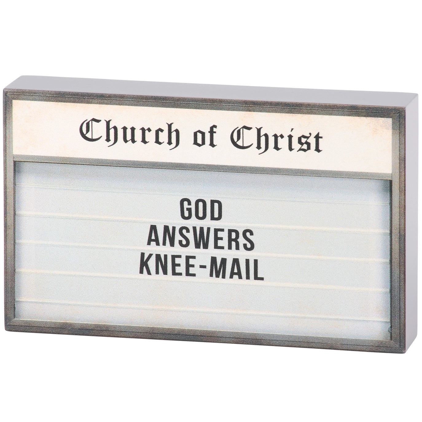 God Answers Knee-Mail Block Sign