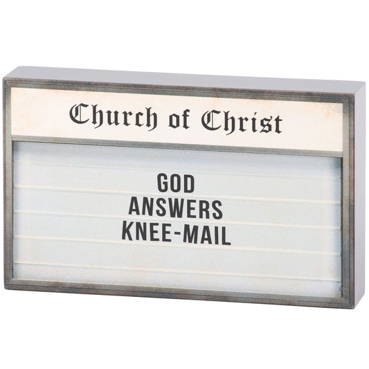 God Answers Knee-Mail Block Sign
