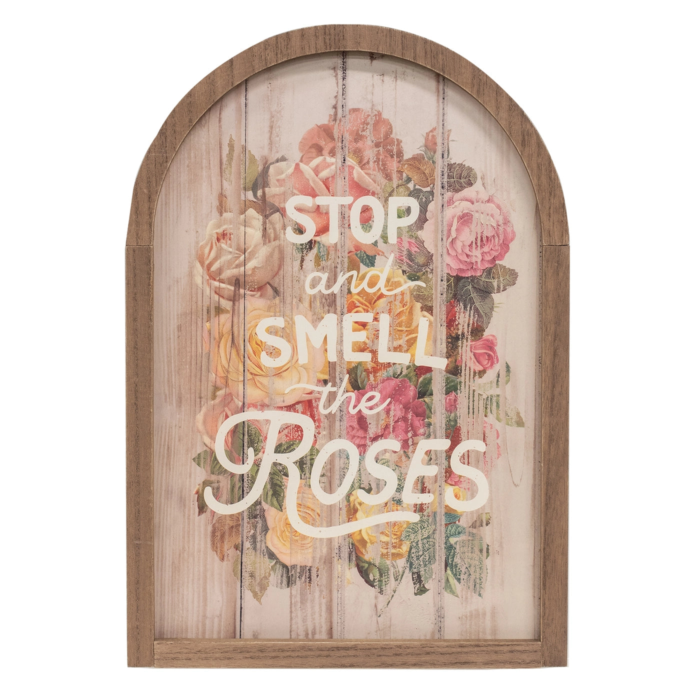 Stop and Smell the Roses Vintage Arch Sign