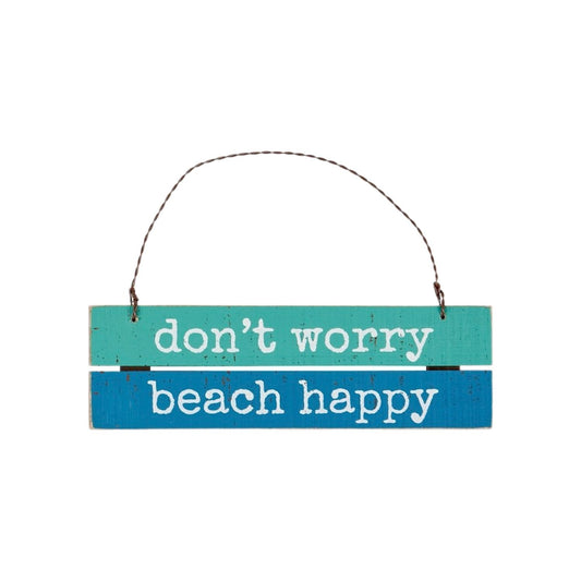 Tan Lines Slat Ornament - "Don't Worry – Beach Happy"