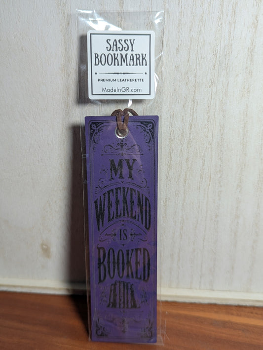 My weekend is booked. bookmark