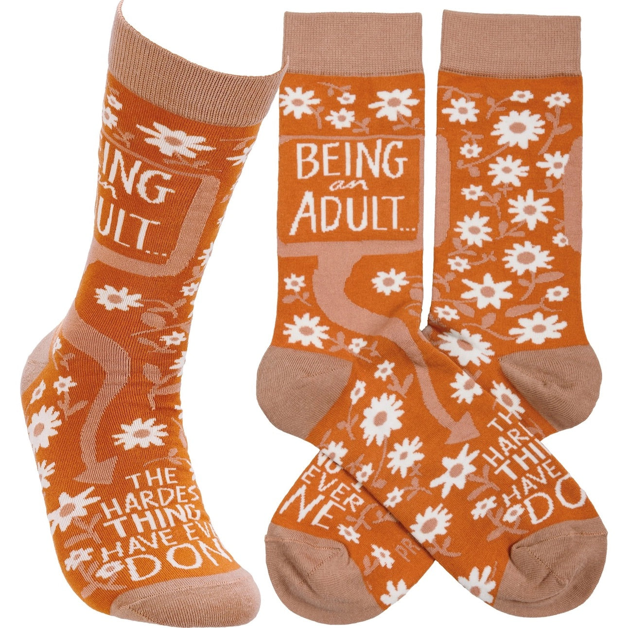 Being An Adult… The Hardest Thing I Have Ever Done Socks