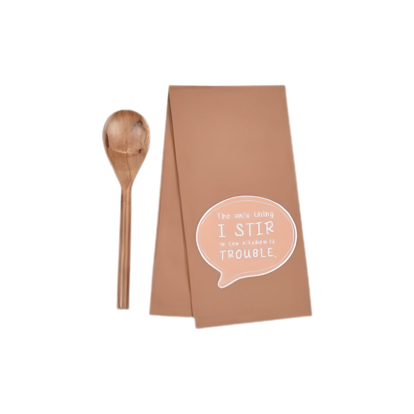 Embroidered Tea Towel with Wood Spoon Set – The only thing I STIR in the Kitchen is TROUBLE