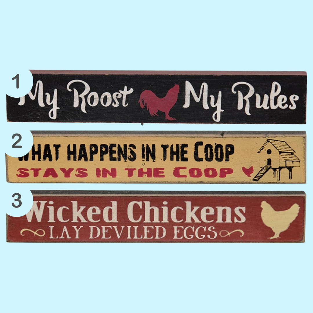 My Roost My Rules Mini Stick