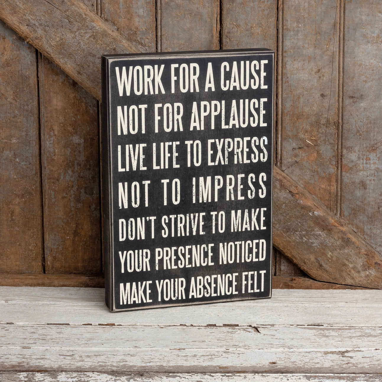 Work For A Cause Box Sign