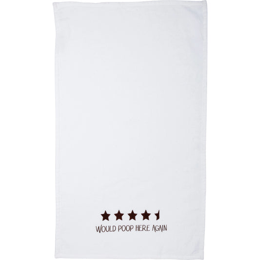 Would Poop Here Again Hand Towel