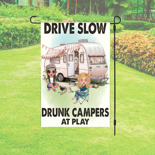 Garden Flag – Drive Slow Drunk Campers At Play