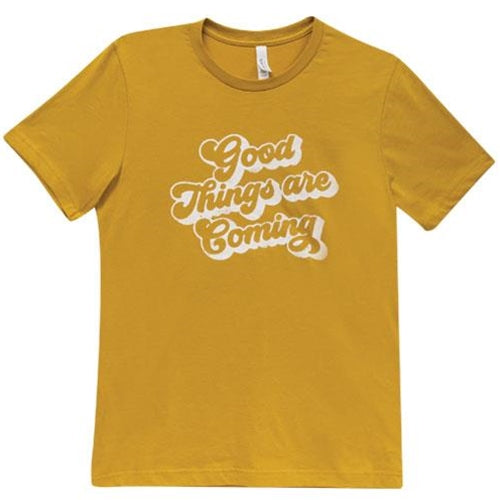 Good Things are Coming T-Shirt, Mustard, Medium
