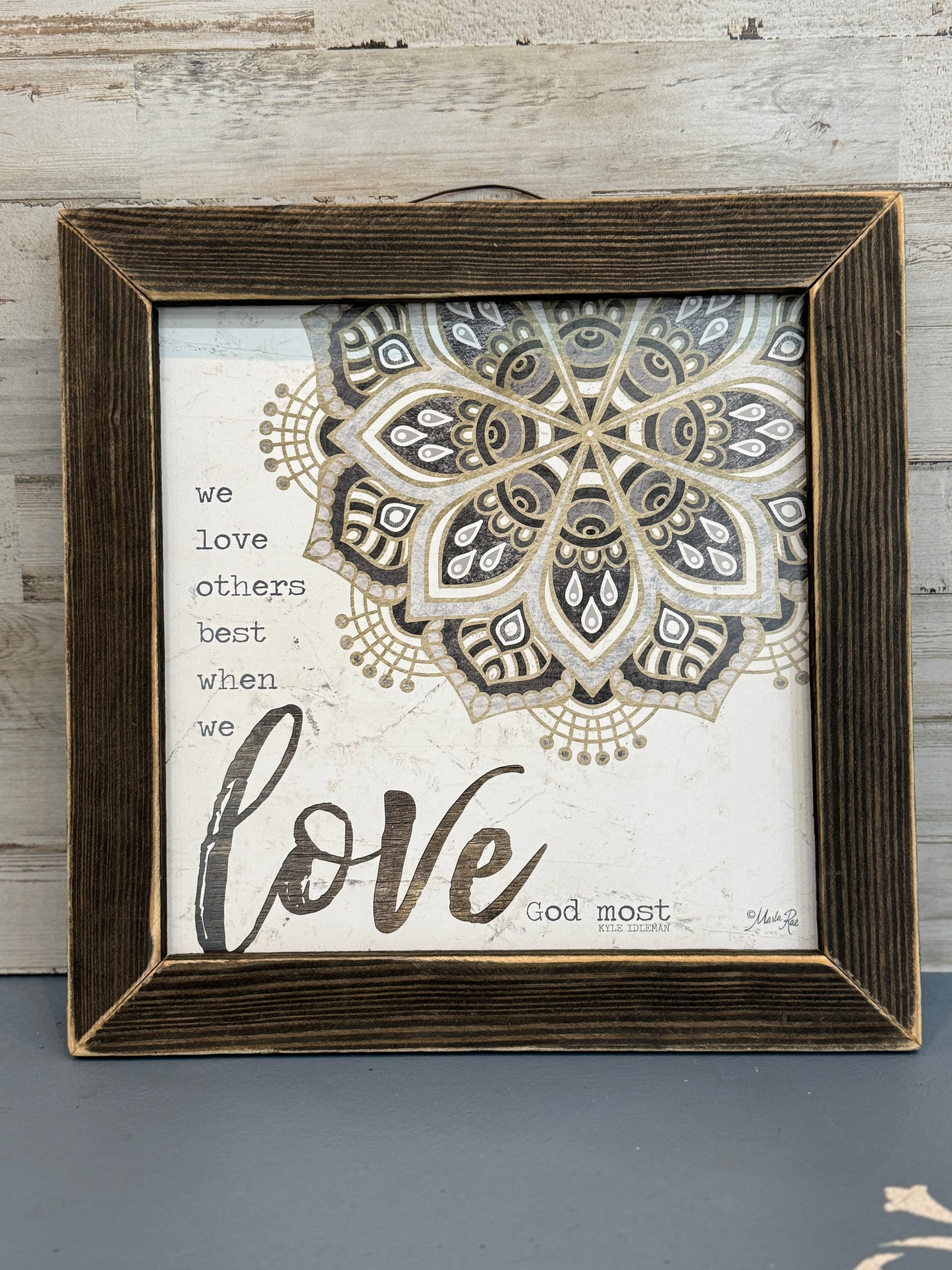 Love God Most Framed Wall Sign 12x12