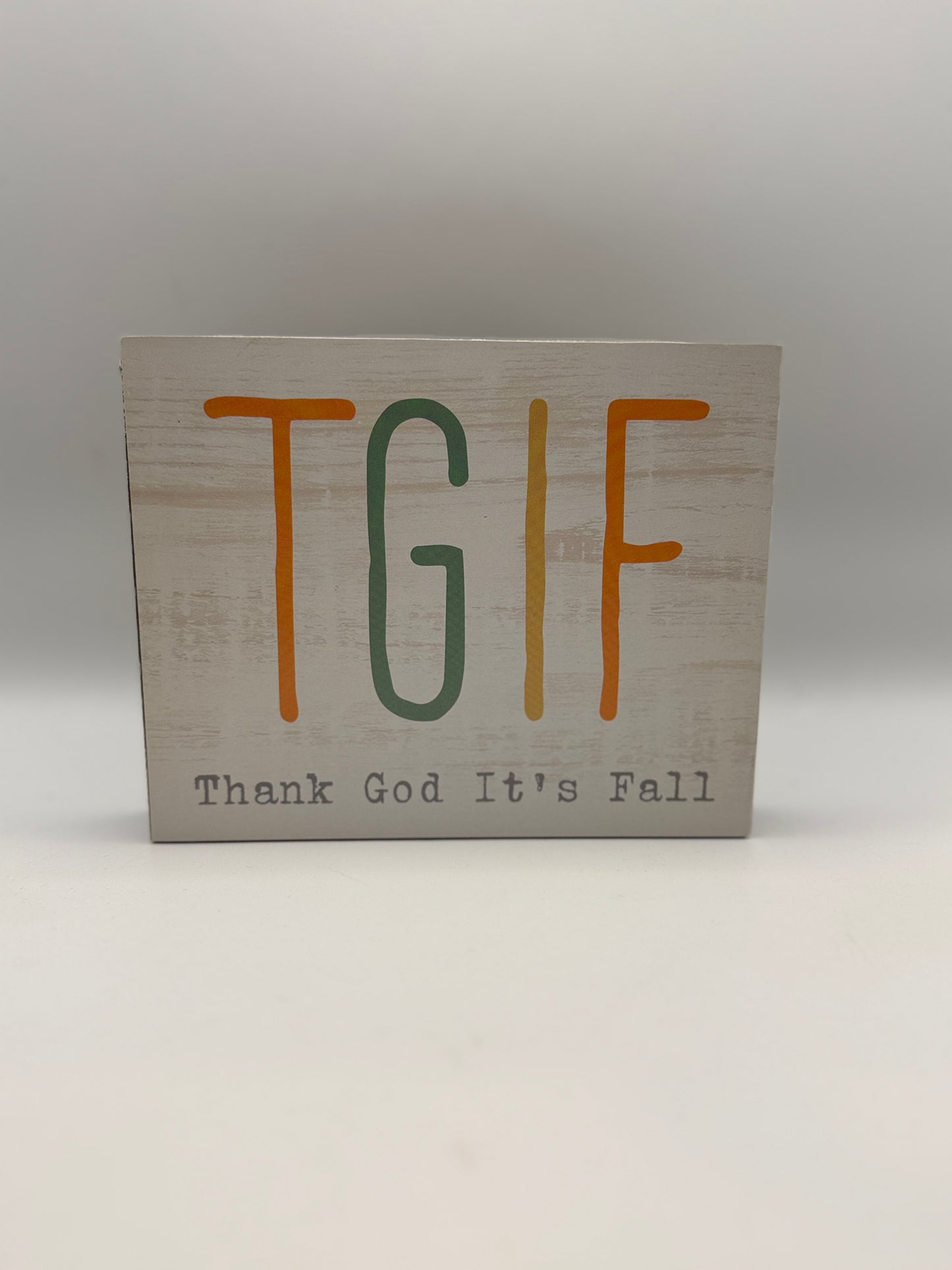 TGIF Thank God It's Fall Box Sign