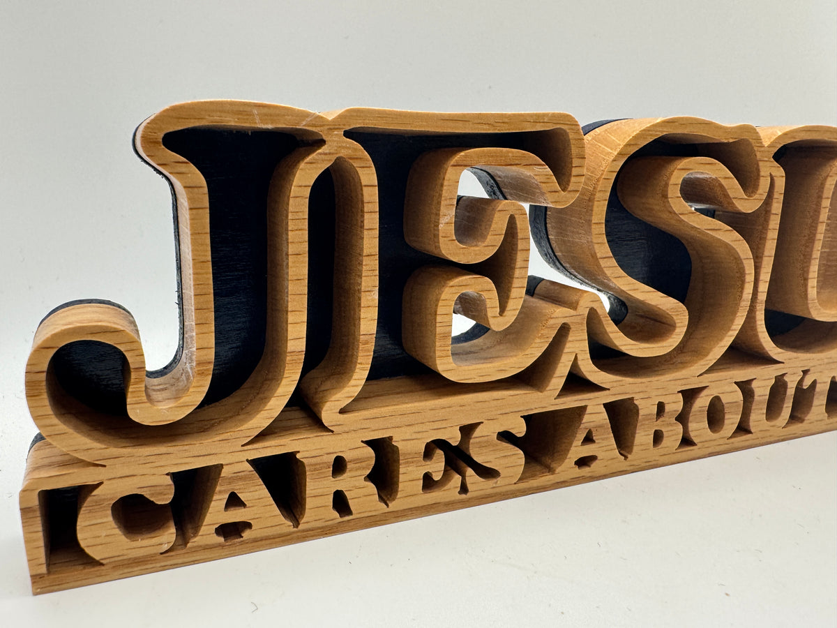 Handmade Wooden Jesus Cares About You Shelf Sign – 9"
