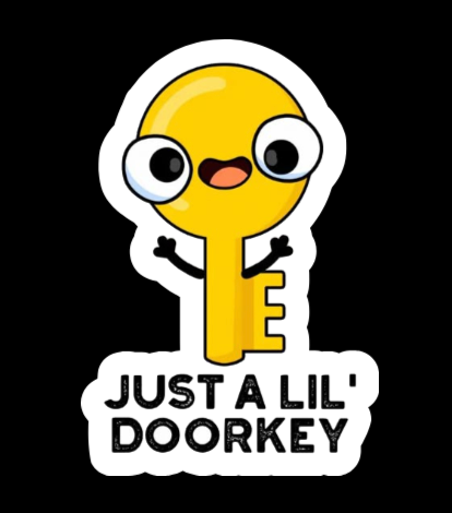 Sticker - Just a lil’ Doorkey