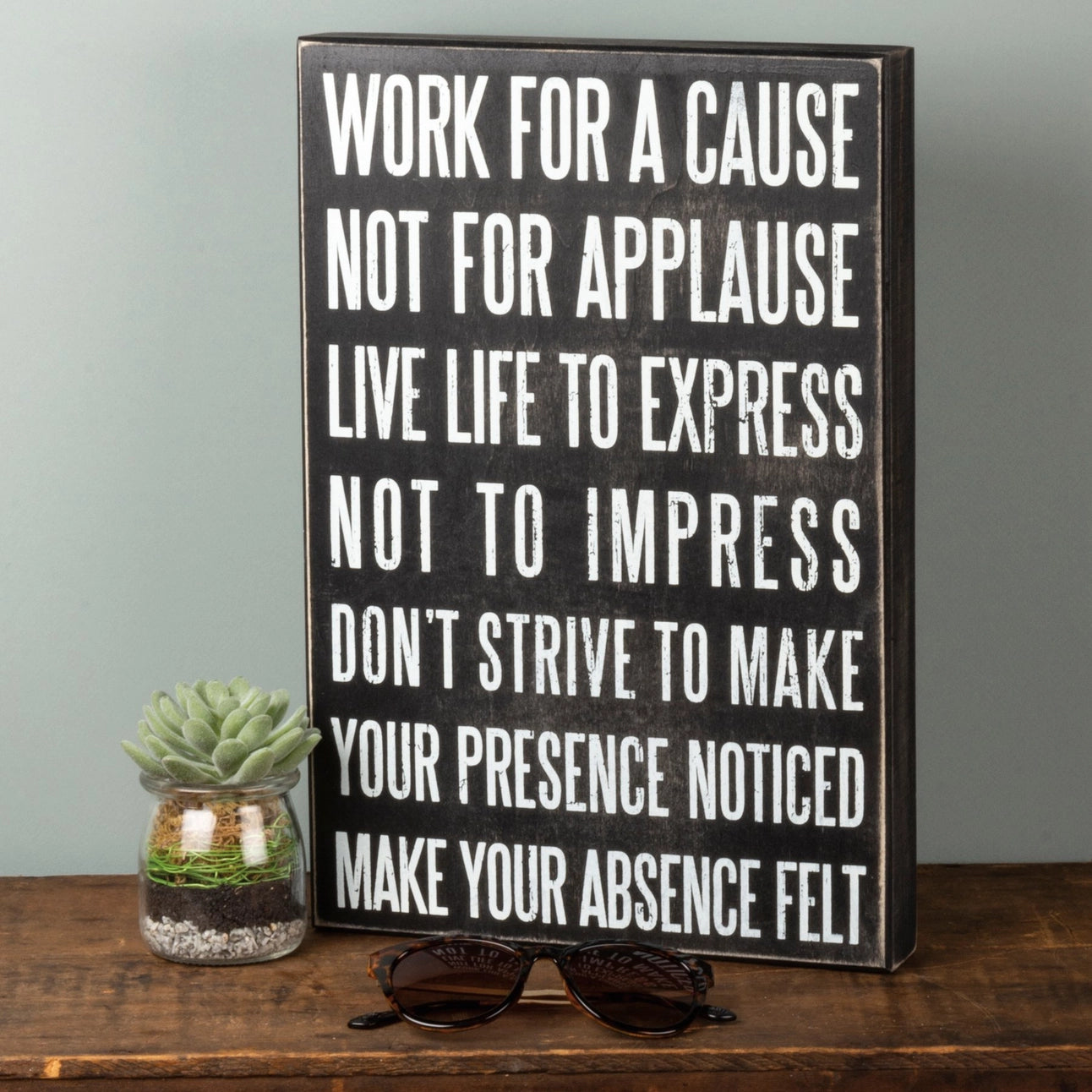 Work For A Cause Box Sign
