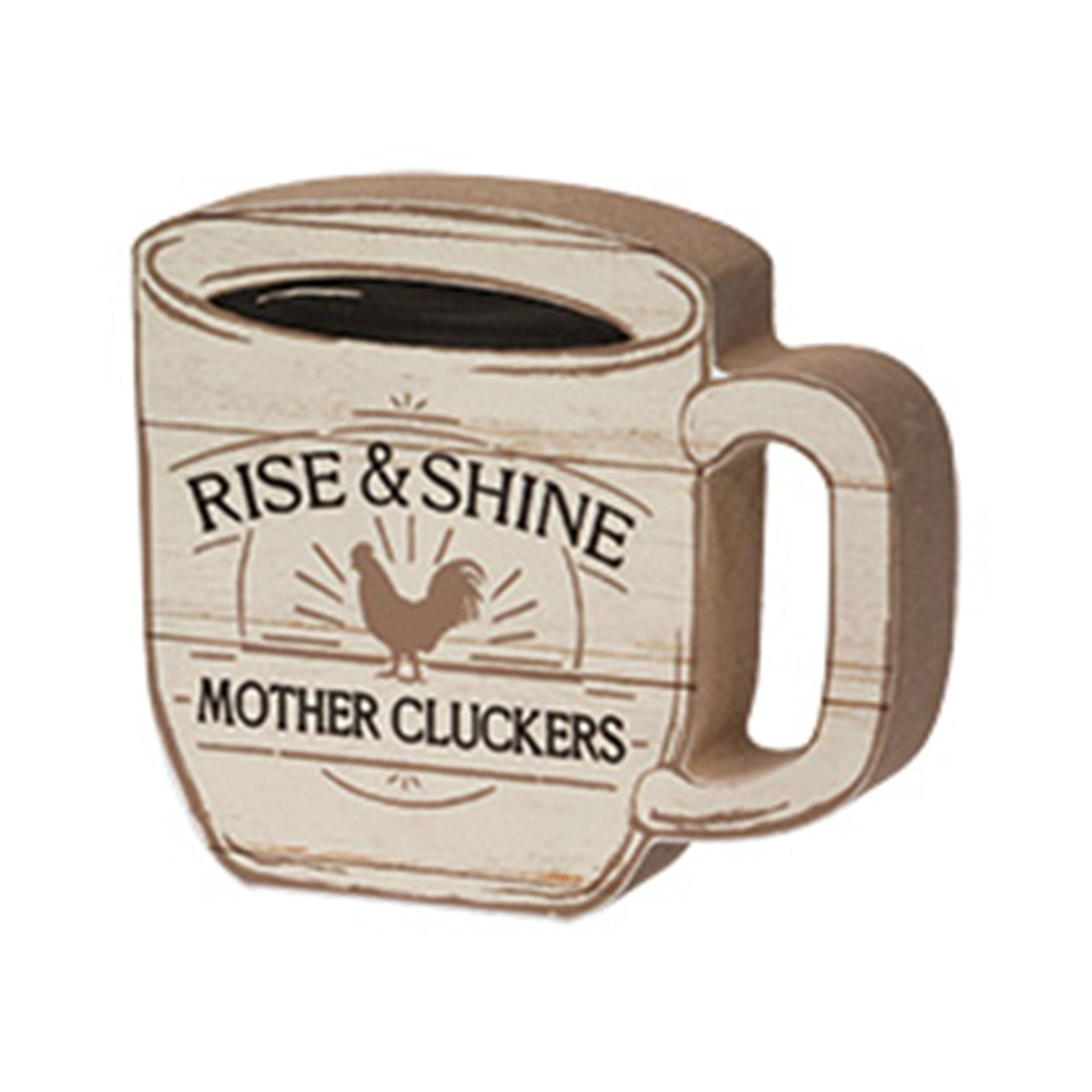 Rise & Shine Mother Cluckers Chunky Cup Sitter