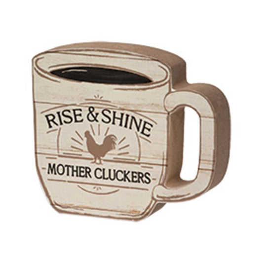 Rise & Shine Mother Cluckers Chunky Cup Sitter