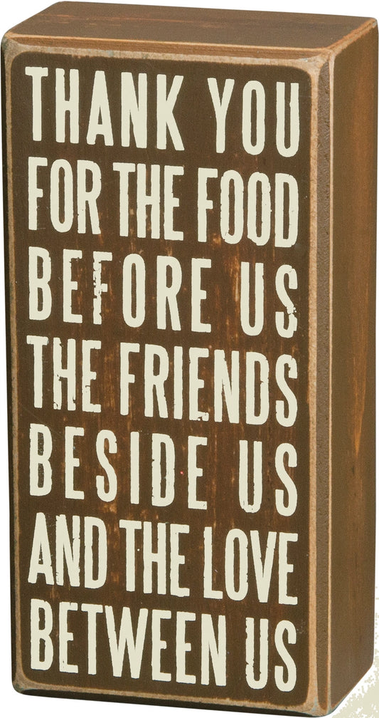 Thank You for the Food Friends & Love Box Sign